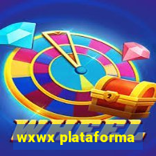 wxwx plataforma